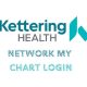 kettering health network my chart login