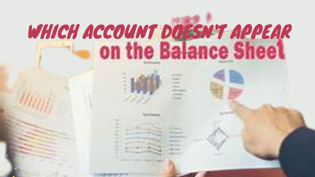 which account does not appear on the balance sheet