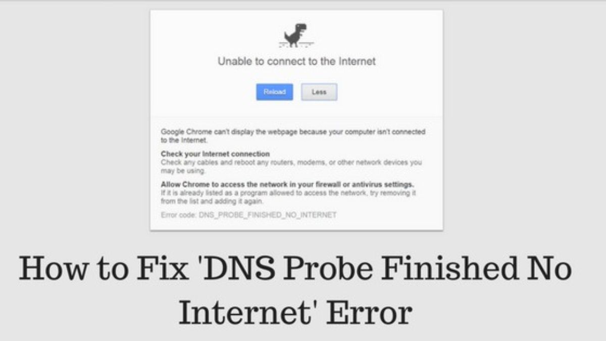 fix dns probe finished no internet error