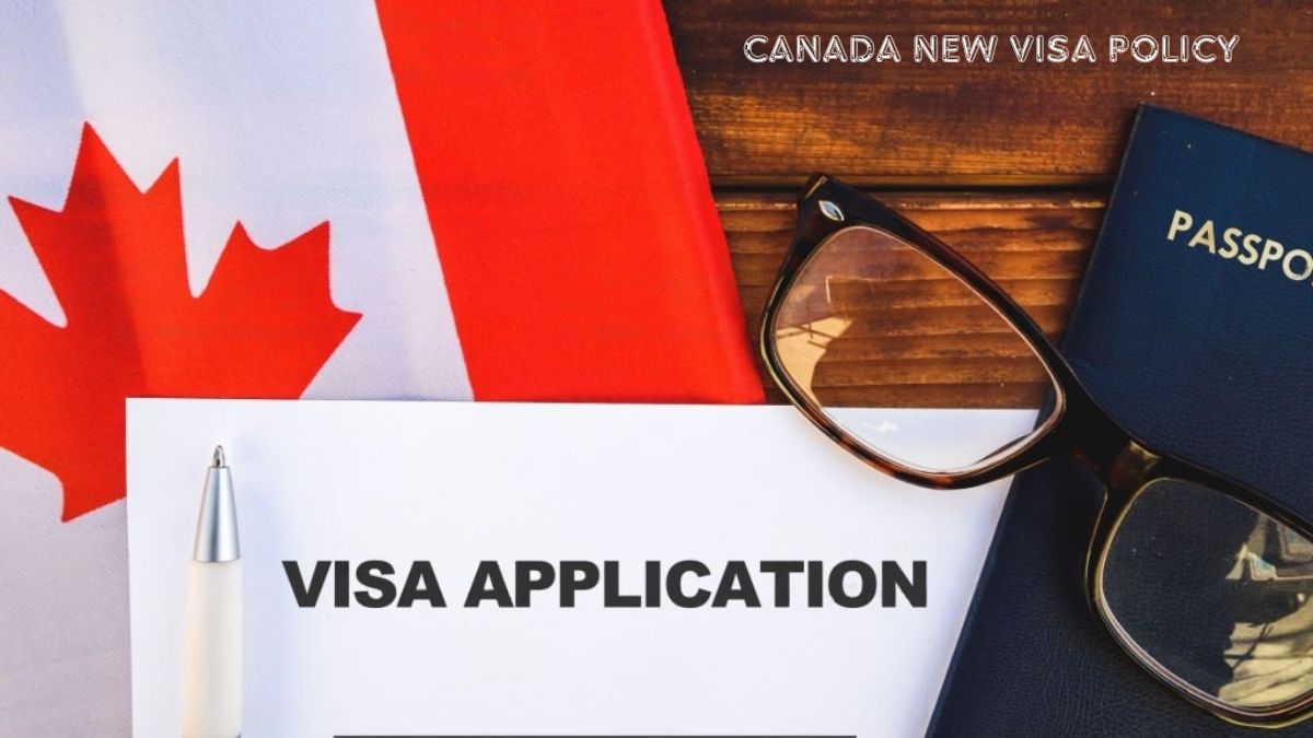 Canada's New Visa Policy