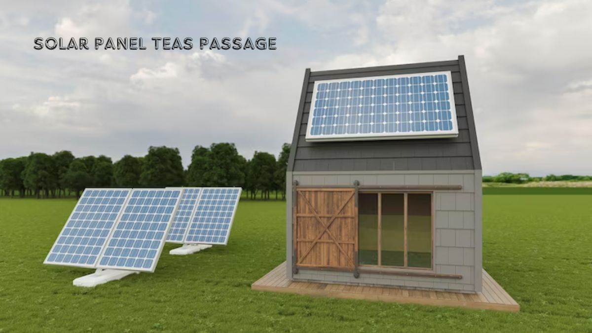 solar panel teas passage