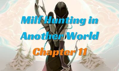 Milf Hunting in Another World' Chapter 11